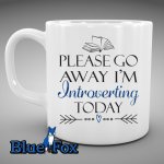 BlueFoxGifts Please Go Away I'm Introverting Mug